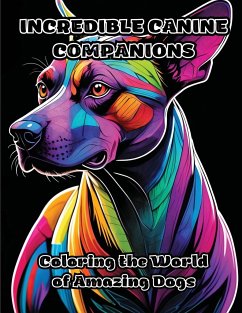 Incredible Canine Companions - Colorzen