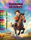 Ridning er sjovt - Malebog for børn - Fascinerende oplevelser med heste og enhjørninger