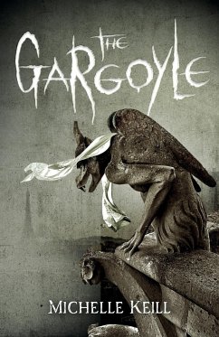 The Gargoyle - Keill, Michelle