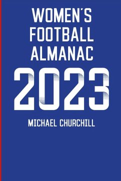 Women's Football Almanac 2023 - Churchill, Michael