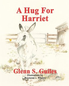 A Hug For Harriet - Guiles, Glenn S