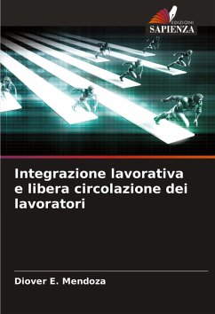 Cover Integrazione lavorativa e libera circolazione dei lavoratori