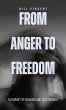 From Anger to Freedom - Bild 1