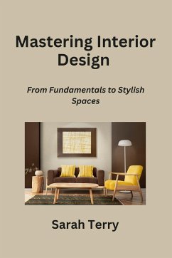 Mastering Interior Design - Terry, Sarah