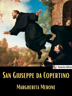 San Giuseppe da Copertino (eBook, ePUB) - Merone, Margherita