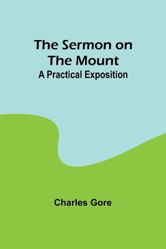 The Sermon on the Mount - Gore, Charles
