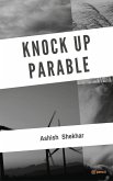 Knock Up Parable