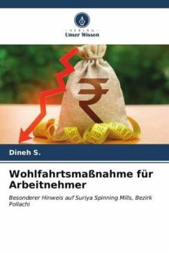 Wohlfahrtsmaßnahme für Arbeitnehmer - S., Dineh