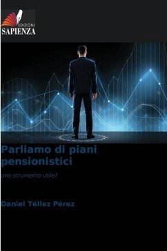 Parliamo di piani pensionistici - Téllez Pérez, Daniel