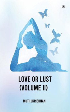 Love or Lust (Volume II) - Muthukrishnan
