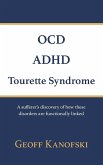 OCD, ADHD, Tourette Syndrome