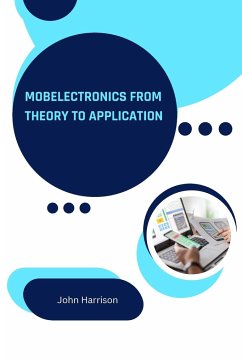 Electronics From Theory to Application - Harrison, John