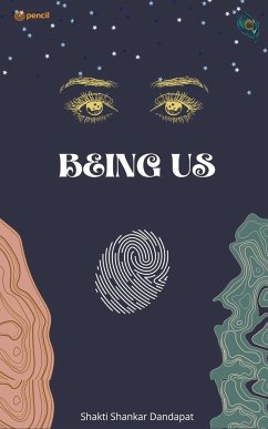 Being Us - Dandapat, Shakti Shankar