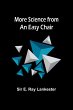 More Science from an Easy Chair - Bild 1