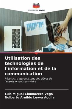 Utilisation des technologies de l'information et de la communication - Chumacero Vega, Luis Miguel;Leyva Aguila, Nolberto Arnildo