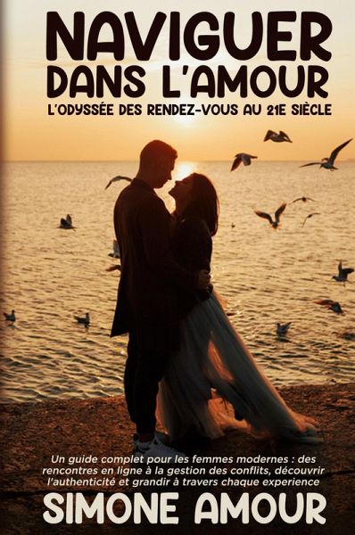 Naviguer dans l'Amour