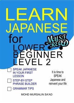 Learn Japanese for Lower Beginner level 2 (eBook, ePUB) - Sa'Ad, Mohd Mursalin