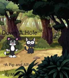 Cover Down a Hole (Pip and Alfie tails, #8) (eBook, ePUB)