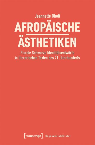Afropäische Ästhetiken (eBook, PDF) Afropäische Ästhetiken (eBook, PDF)
