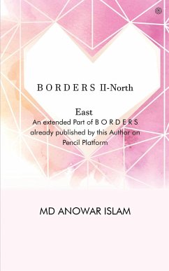 B O R D E R S II (North East) - Islam, Md Anowar