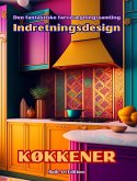 Den fantastiske farvelægningssamling - Indretningsdesign