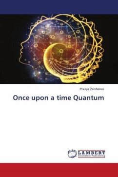 Once upon a time Quantum - Zarshenas, Pourya