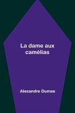 La dame aux camélias