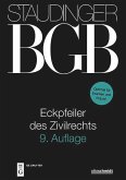 Staudinger Kommentar zum BGB .Eckpfeiler des Zivilrechts