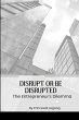 Disrupt or Be Disrupted - Bild 1
