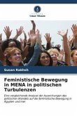 Feministische Bewegung in MENA in politischen Turbulenzen