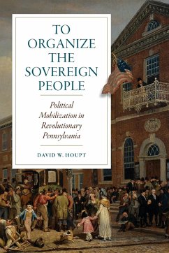 To Organize the Sovereign People - Houpt, David W