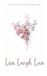 Live, Laugh, Love - Bild 1