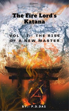 Fire Lord's Katana - Das, P. D.
