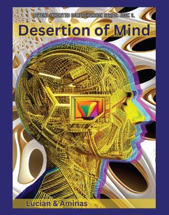 Desertion of Mind (eBook, ePUB) - and Aminas, Lucian