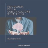 Psicologia della comunicazione strategica (eBook, ePUB)