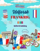 Udforsk Frankrig - Kulturel malebog - Kreativt design af franske symboler