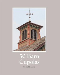 50 Barn Cupolas - Johnson, Karl