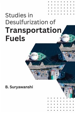 Studies in desulfurization of transportation fuels - Suryawanshi, B.