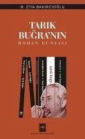 Tarik Bugranin Roman Dünyasi - Ziya Bakircioglu, N.