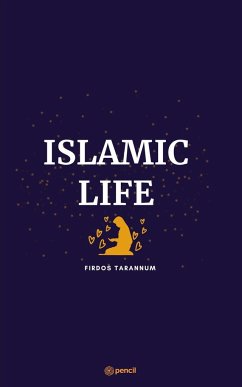 ISLAMIC LIFE - Tarannum, Firdos