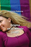Enigma en su Mirada (LGBT)