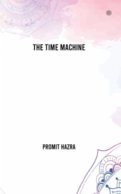 The Time Machine - Hazra, Promit