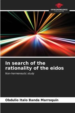 In search of the rationality of the eidos - Banda Marroquín, Obdulio Italo