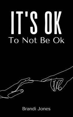 It's Ok To Not Be Ok - Jones, Brandi