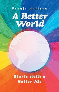 A Better World - Addison, Pennie