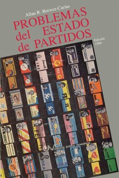 PROBLEMAS DEL ESTADO DE PARTIDOS (Edición 1988) - Brewer-Carías, Allan R.