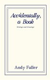 Accidentally, a Book