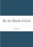 By the Hand of God By the Hand of God