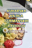 Kuharska Knjiga Gurmanskih Raviolov