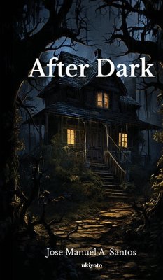 After Dark - Jose Manuel A. Santos